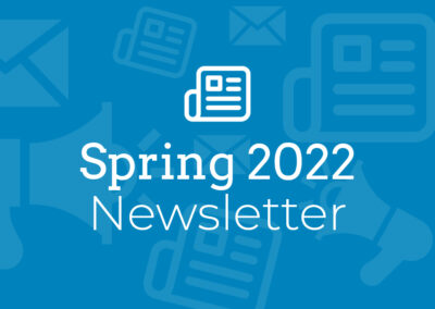 Homes of Our Own: Spring 2022 Newsletter